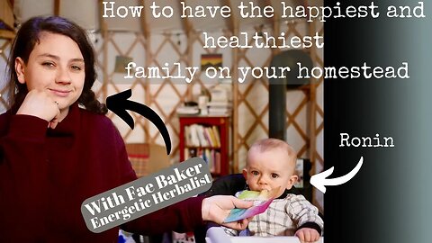 Natural health on the homestead for the whole family!