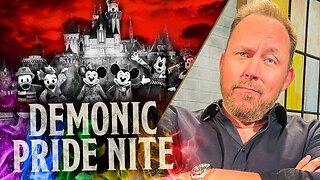 Disneyland’s ‘Pride Nite’ Is DEMONIC | Ep 790