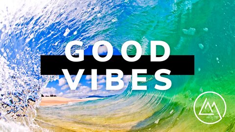 Good Vibes Compilation - Waterscapes - 77 Global Village