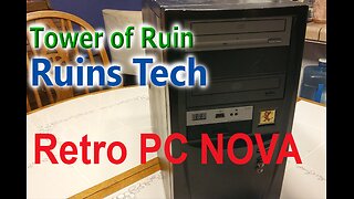 Hardware Review - Retro PC Rebuild "Nova" - Part 01