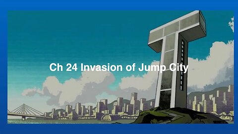 Ch 24 The Invasion of Jump City