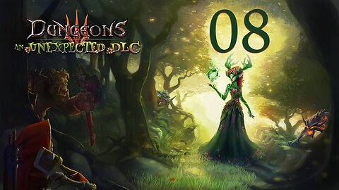 Dungeons 3 An Unexpected DLC M.03 The Forest Queen 1/4