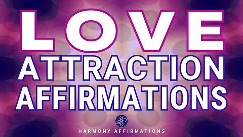 Magnetize Your Heart ❤️ Affirmations for Attracting Love