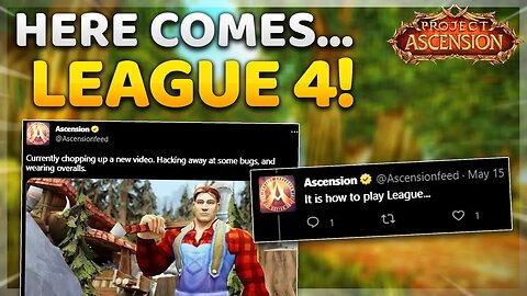 A New League is Upon Us... | Project Ascension | Classless World of Warcraft