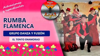 RUMBA FLAMENCA 💖 Grupo DANZA Y FUSIÓN🌺El tonto enamorao🌺 Fiesta de verano de JACQY DÍAZ 💖