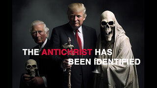 The Antichrist is here! (Part 2) You Won't Believe What We've Uncovered!