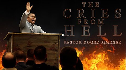 Sermon: The cries from Hell