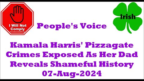 Kamala Harris' Pizzagate Crimes Exposed As Her Dad Reveals Shameful History 07-Aug-2024