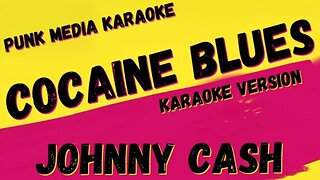 JOHNNY CASH ✴ COCAINE BLUES ✴ KARAOKE INSTRUMENTAL ✴ PMK