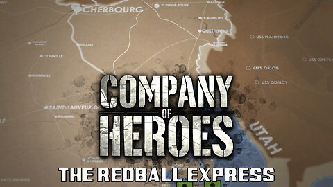 Company of Heroes: The Redball Express