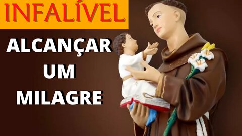 [INFALÍVEL] Oração a Santo Antônio para alcançar um milagre