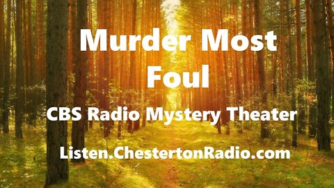Murder Most Foul - CBS Radio Mystery Theater