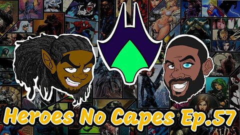 Heroes No Capes Ep.57: The Animation Empire Strikes Back