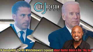 16 Bombshells The IRS Whistleblowers Exposed about Hunter Biden & the “Big Guy”