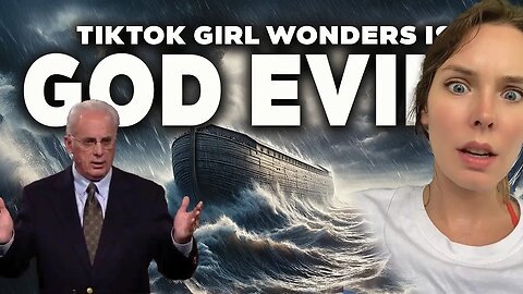 TikTok Girl Asks Tough Questions About Evil & God