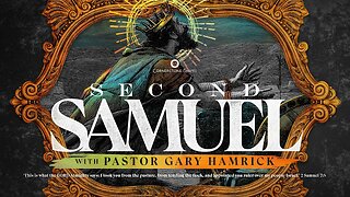 Second Samuel Sermon Series Intro