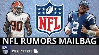 NFL Rumors On Jadeveon Clowney, Carson Wentz Trade, Gronk, Davante Adams + Michael Gallup | Q&A
