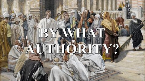 BY WHAT AUTHORITY?