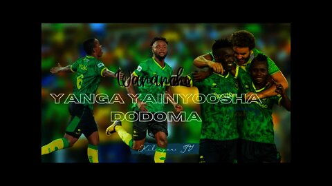 YANGA vs DODOMA JIJI (4-0): Tazama magoli yote manne hapa