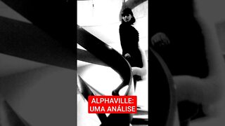 ALPHAVILLE: UMA ANÁLISE #shorts