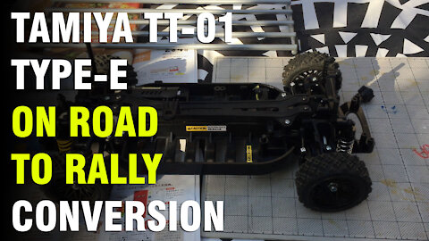 Tamiya TT-01 Type-E On-Road to Rally Conversion (Part 1)