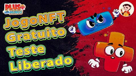 Plus Minus: Jogo NFT Gratuito - Teste Liberado !!