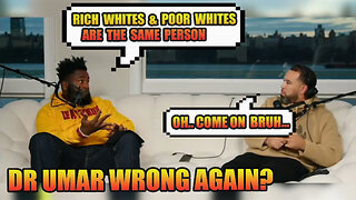 Dr Umar Johnson debates whether poor yts have more in common with black people than they do rich yts