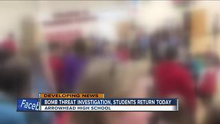 Bomb threat investigation continues at Arrowhead High School