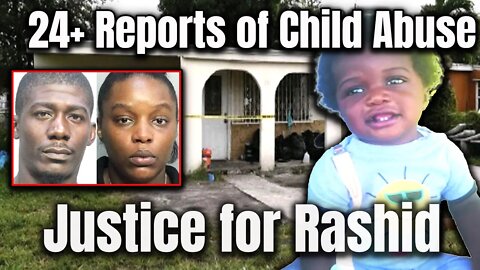 PARENTS FROM HELL - 24+ Reports of Child Abuse - Justice for Rashid