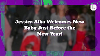 Jessica Alba Welcomes 3rd Child into the World at Age 36