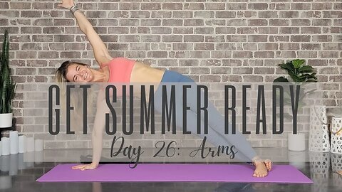 Day 26 of 28 Days to a Summer-Ready Yoga Body & Mind || Arm and Shoulder Workout || Yoga Challenge