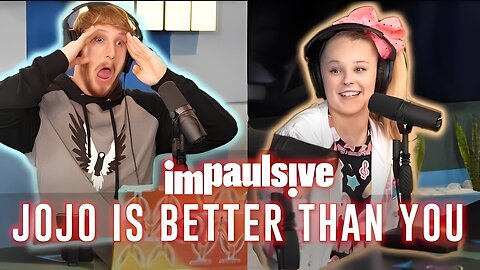 JOJO SIWA IS BETTER THAN YOU - IMPAULSIVE EP. 2