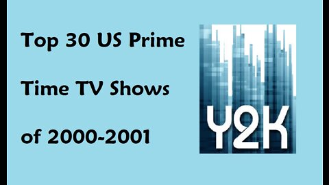 Top 30 US Prime Time TV Shows of 2000-2001