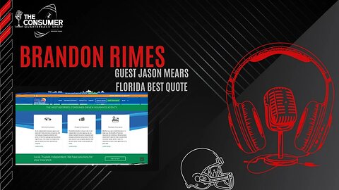 The Consumer Quarterback Show - Jason Mears Florida Best Quote