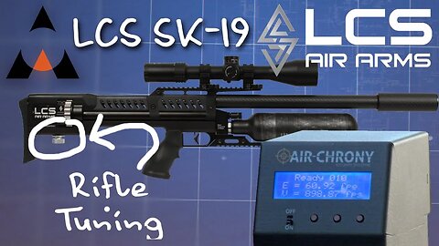 Tuning the LCS Air Arms SK-19 Airgun