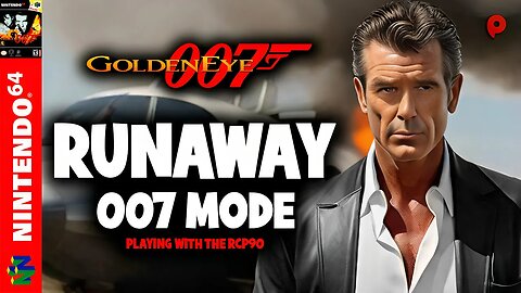 GoldenEye 007 - Runaway
