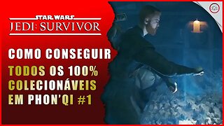 Star Wars Jedi Survivor, Como conseguir todos 100 colecionáveis em Cavernas de Phon'QI #1