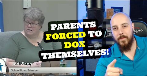 Parents Forced To Dox Themselves In School Board Meeting