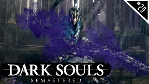 SALT KNIGHT ARTORIAS | Dark Souls Remasterd NG+ - Part 29