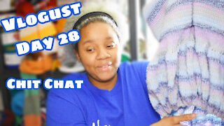 Vlogust Day 28 Chit Chat, Current Wips, School progress