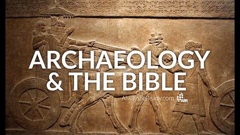Biblical Archeology Proving Our Bibles Are Real History