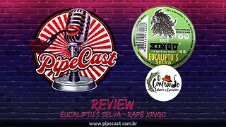 Rapé Xingu Eucaliptu's Selva - O Confrade - PipeReviews