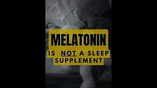 Melatonin Isn't A Sleep Supplement