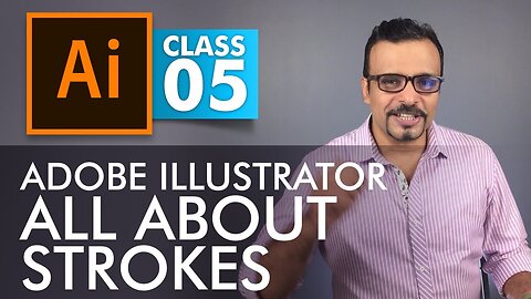 Adobe Illustrator Training - Class 5 - All About Strokes Urdu / Hindi [Eng Sub]