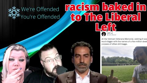 Ep#177 The Liberal Left massive push for WEF, & racism baked in | We're Offended You're Offended