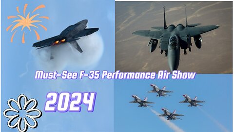 Must-See F-35 Performance at Air Show