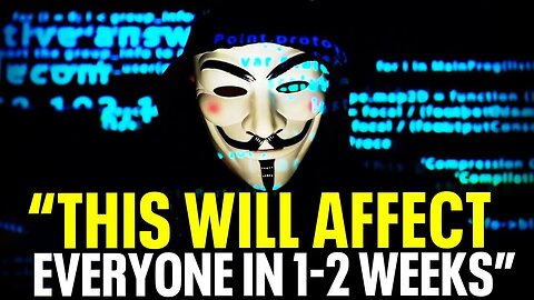 Anonymous Reveal Something Terrifying Is Happening Worldwide 2024!
