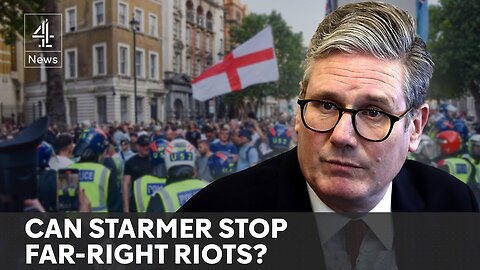 Starmer: police will be given more resource to tackle violent disorder| RN