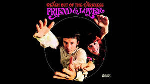 THE_DARKNESS___FRIEND_and_LOVER_~_1968_PROMO_-_HQ_AUDIO