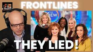 The View LIED, and Now Lawsuits... | FRONTLINES with Joe Pacillo